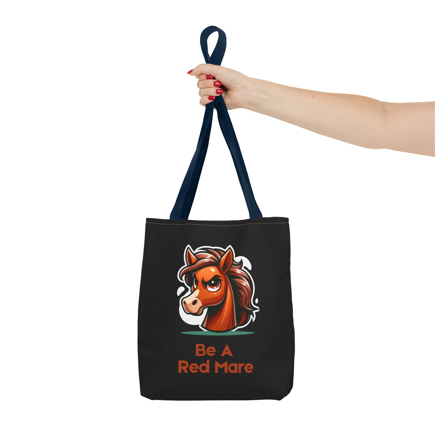 Be A Red Mare Tote Bag (AOP)