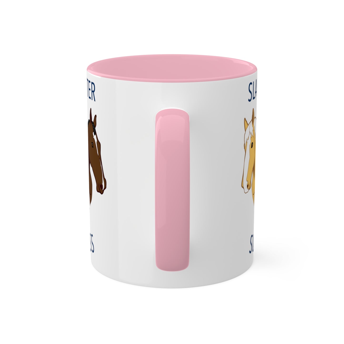 Slaughter 2 Success Mug