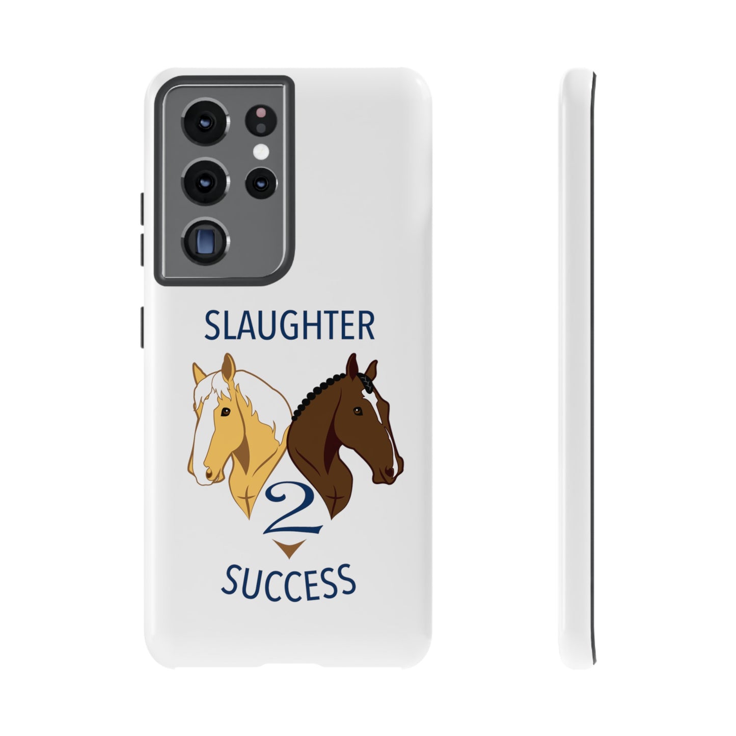 Slaughter 2 Success Phone Case - White