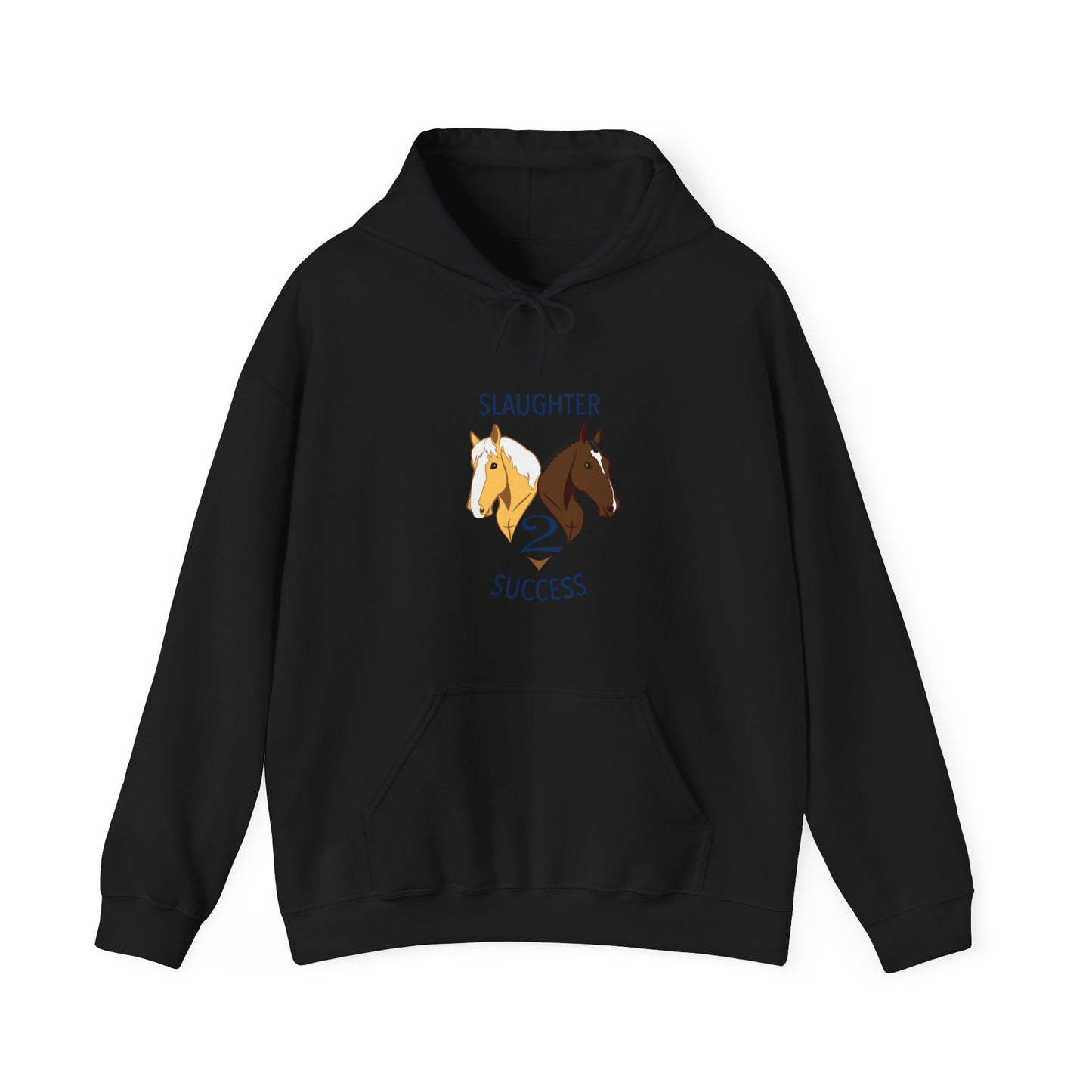 Slaughter 2 Success Hooded Sweatshirt