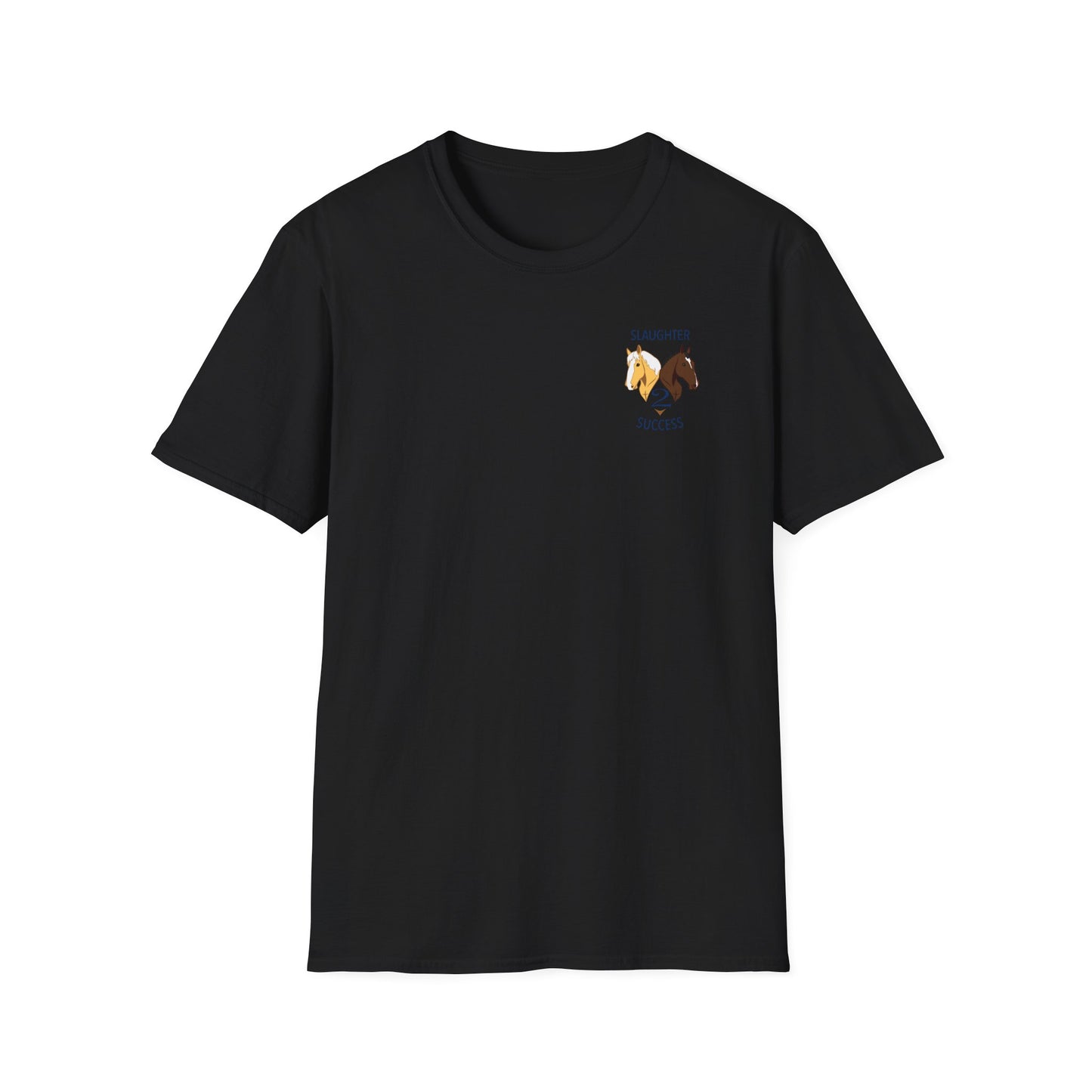 Slaughter 2 Success T-Shirt