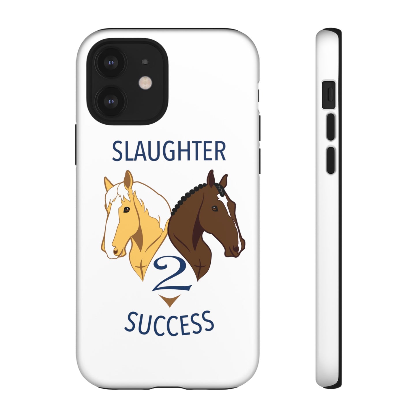Slaughter 2 Success Phone Case - White