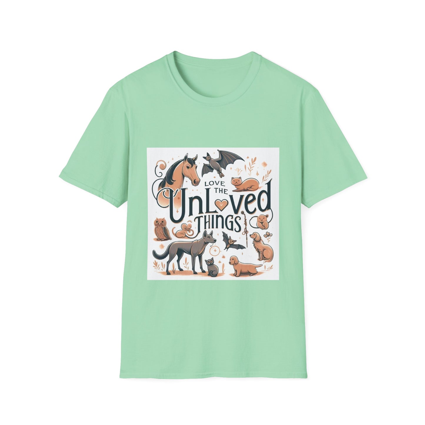 Love the Unloved Things T-Shirt