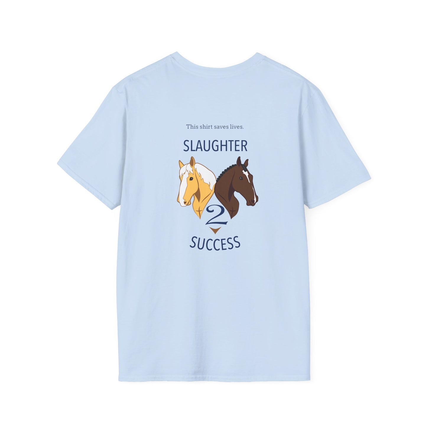 Slaughter 2 Success T-Shirt