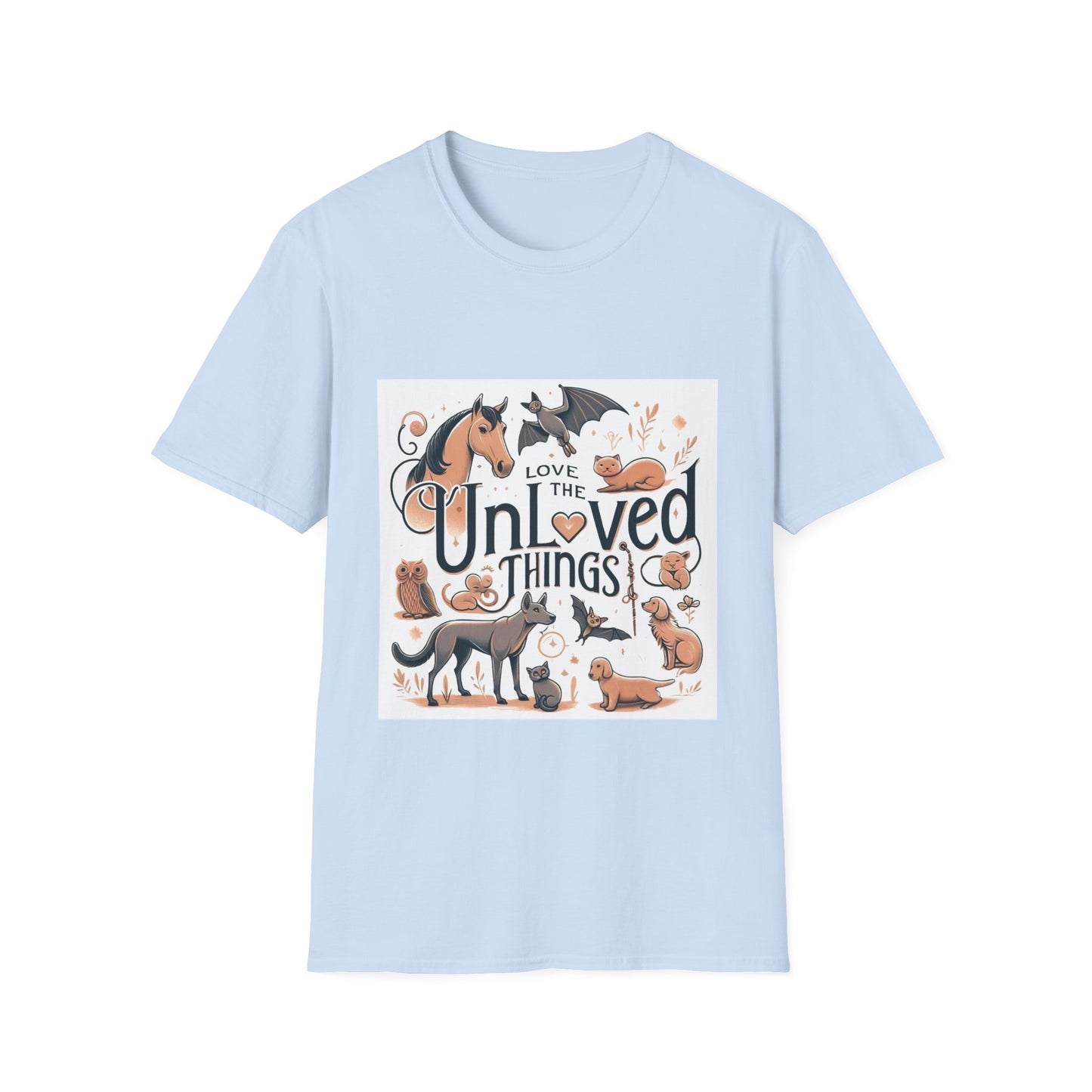 Love the Unloved Things T-Shirt