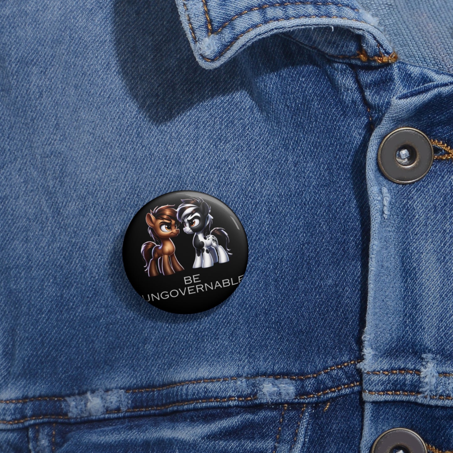 Be Ungovernable Button