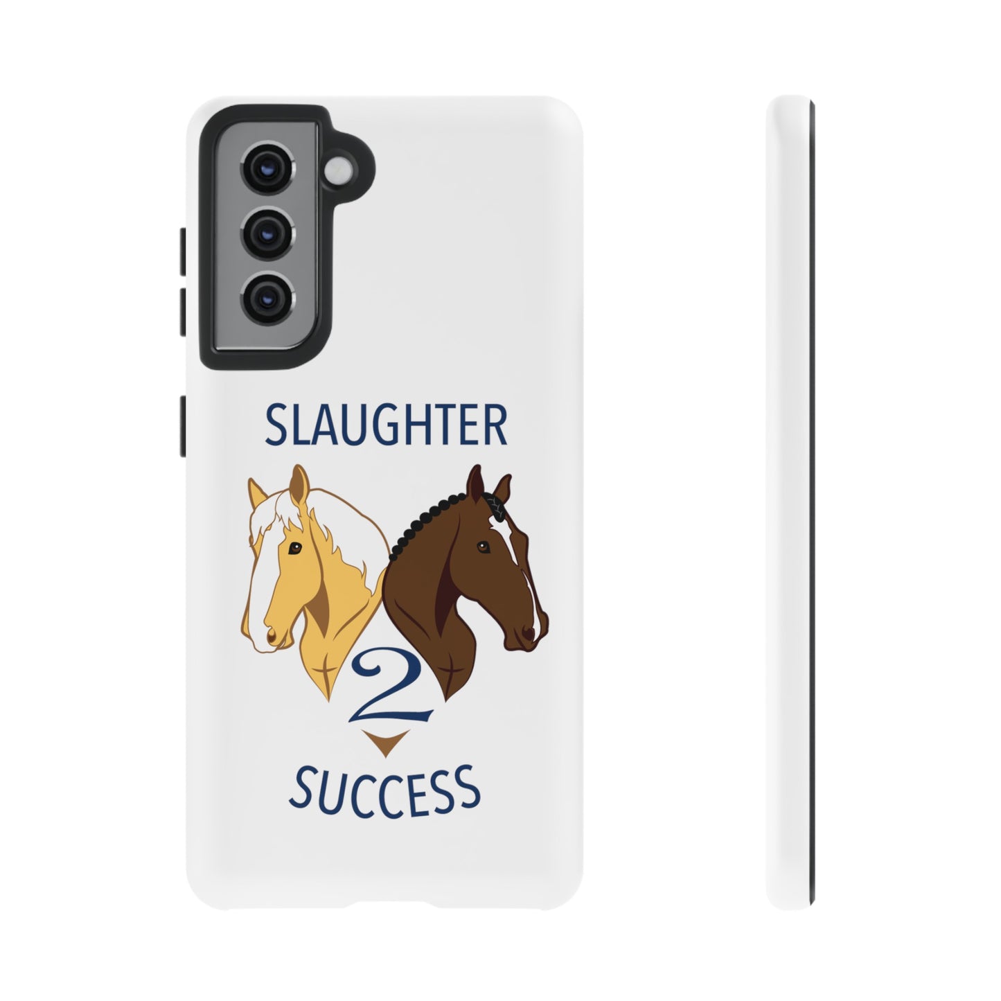 Slaughter 2 Success Phone Case - White