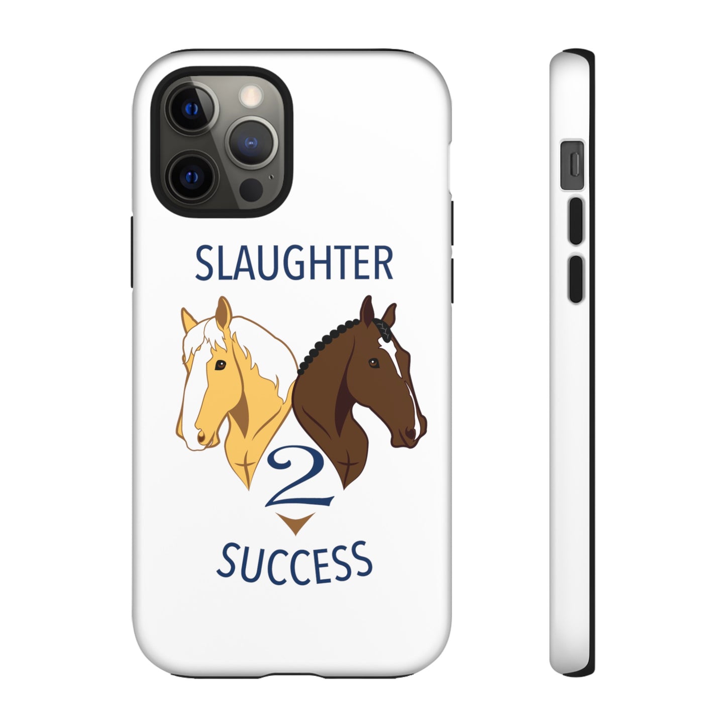 Slaughter 2 Success Phone Case - White