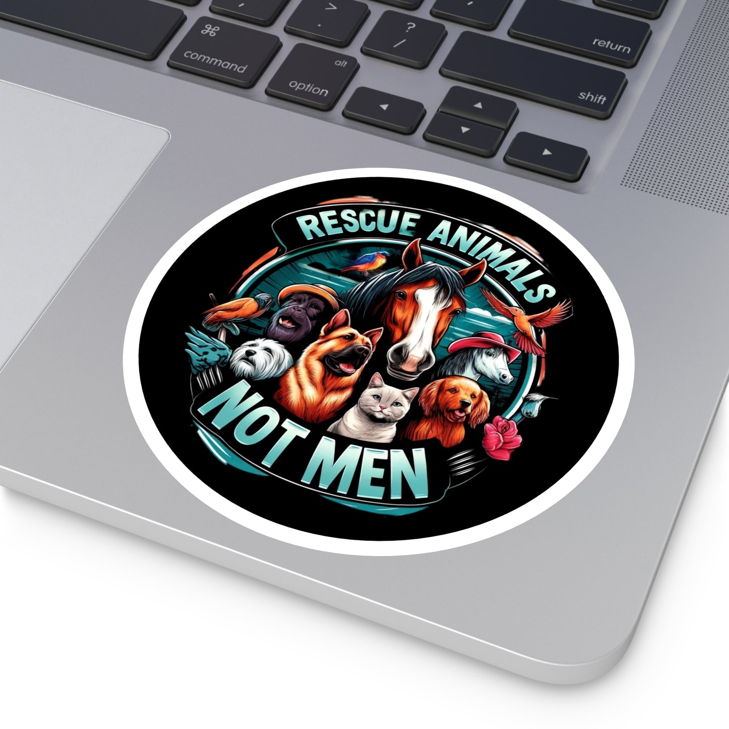 Rescue Animals Not Men Stickers