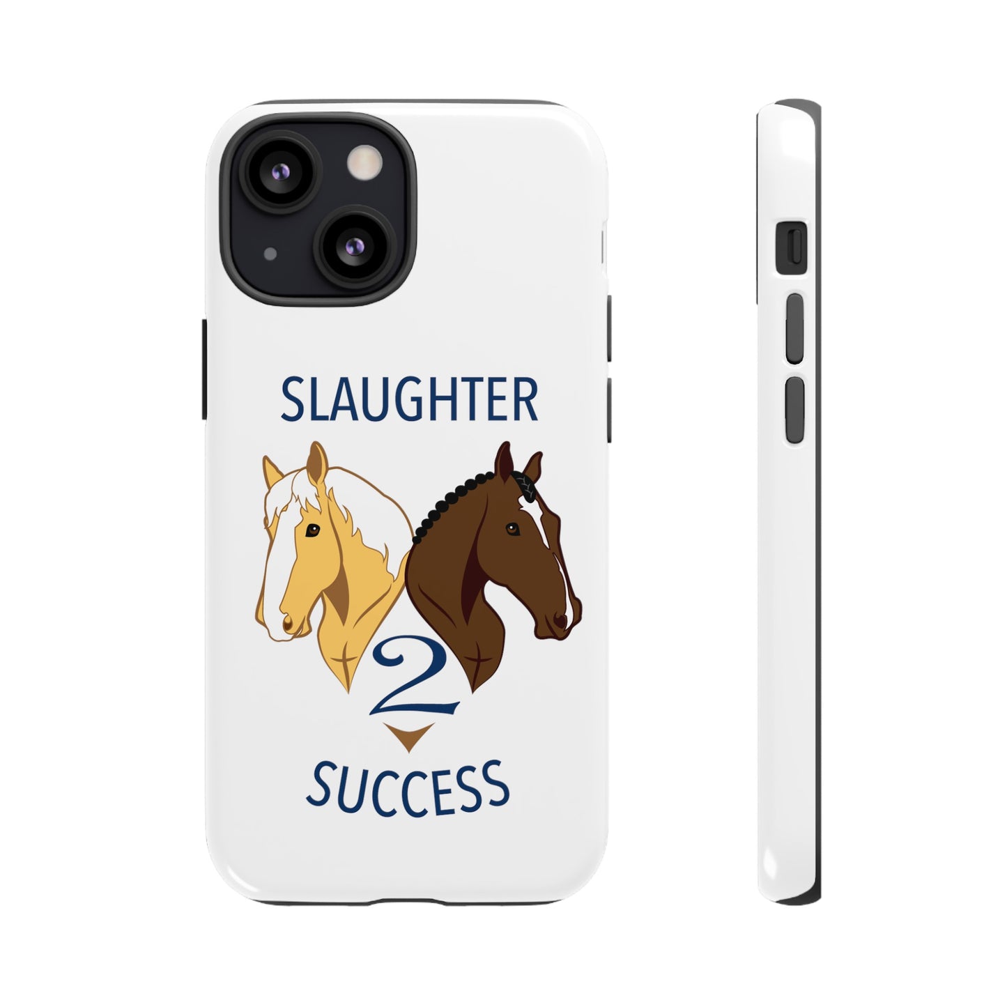 Slaughter 2 Success Phone Case - White