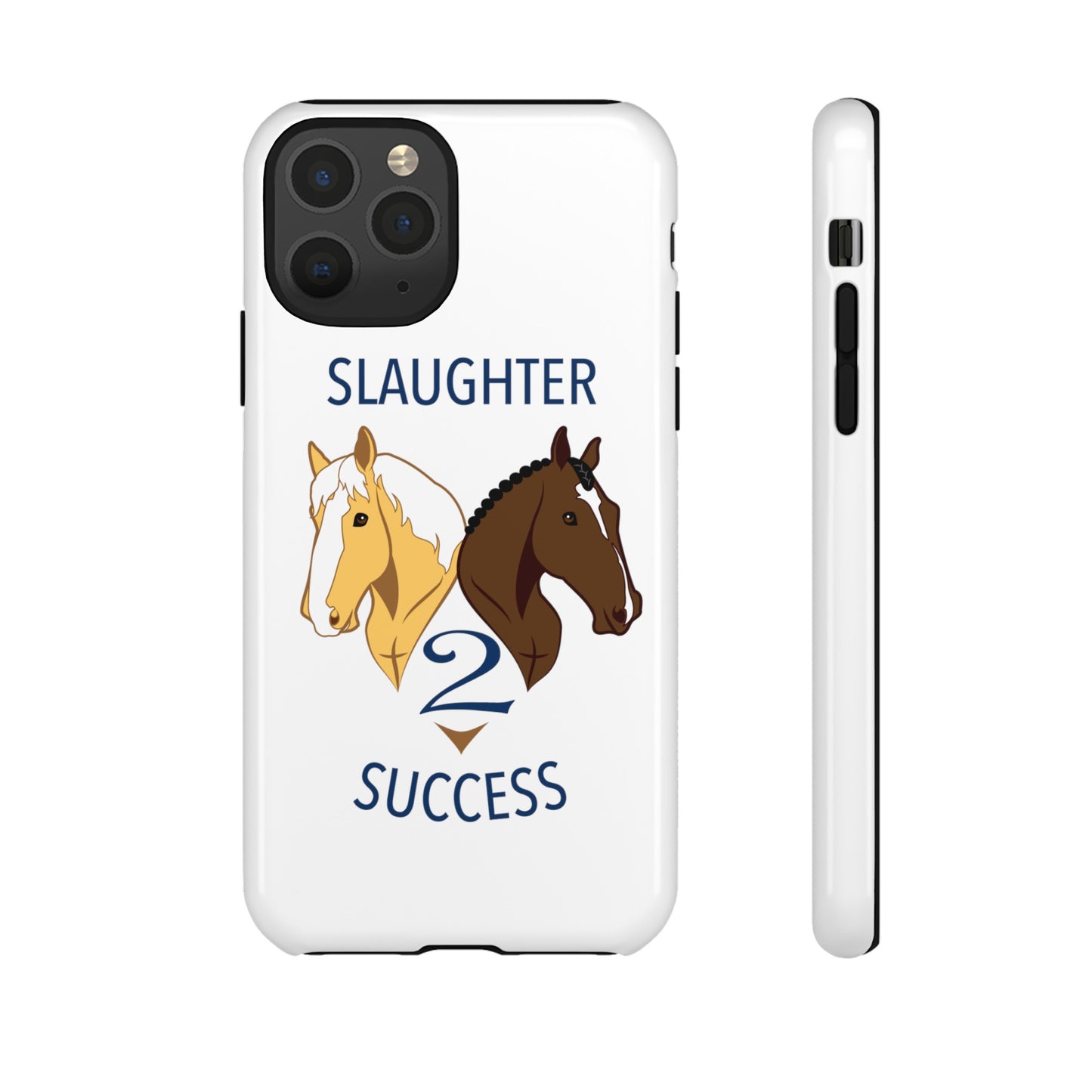 Slaughter 2 Success Phone Case - White