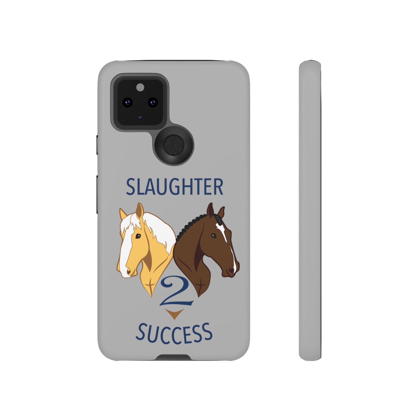 Slaughter 2 Success Phone Case - Gray