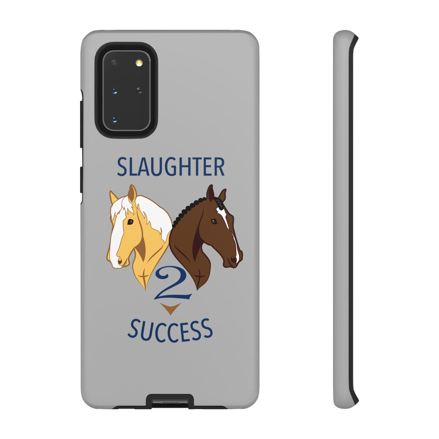 Slaughter 2 Success Phone Case - Gray