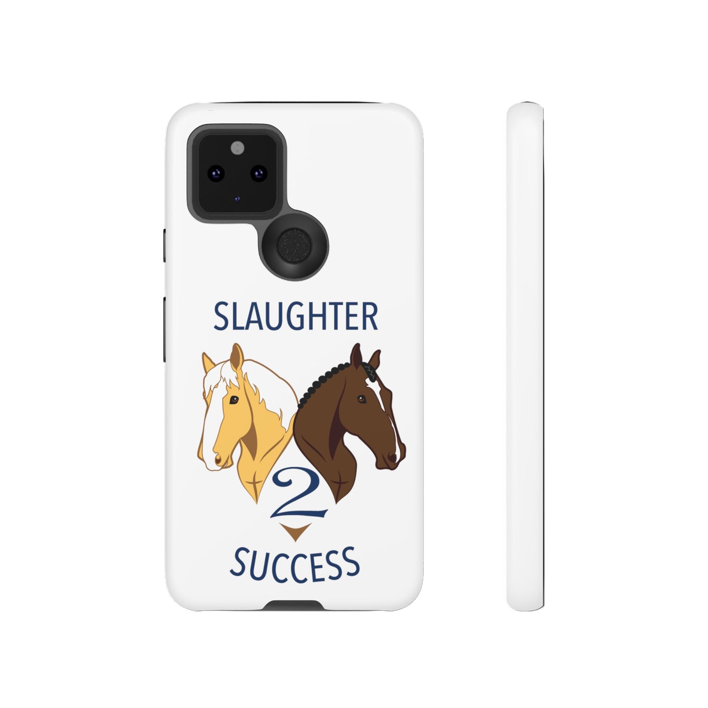 Slaughter 2 Success Phone Case - White