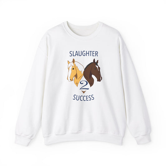 Slaughter 2 Success Crewneck Sweatshirt