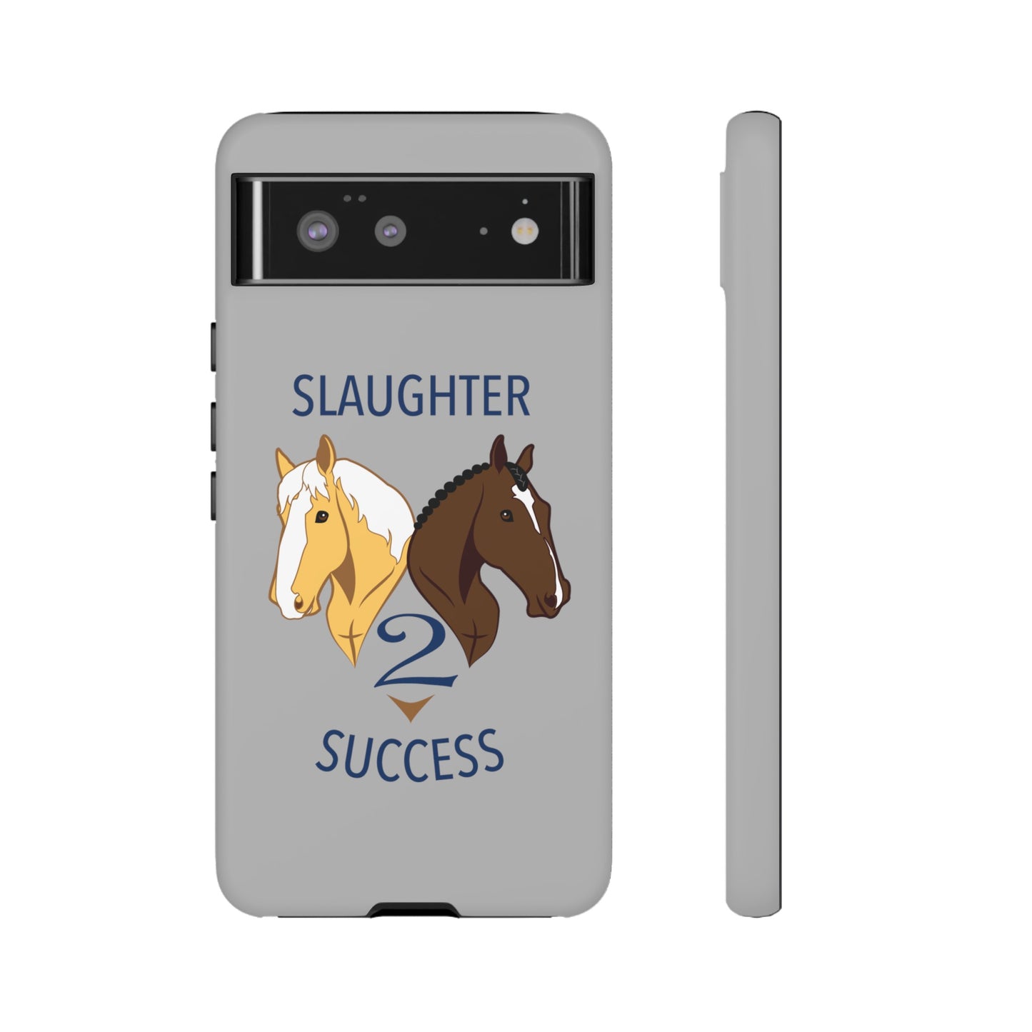 Slaughter 2 Success Phone Case - Gray