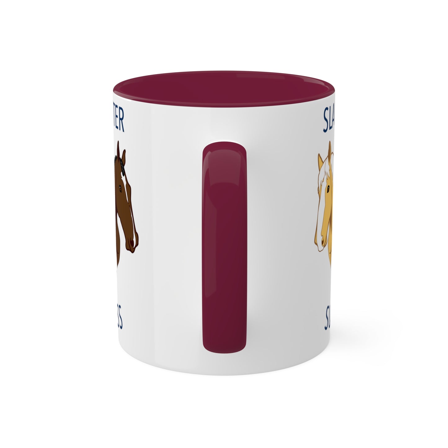 Slaughter 2 Success Mug