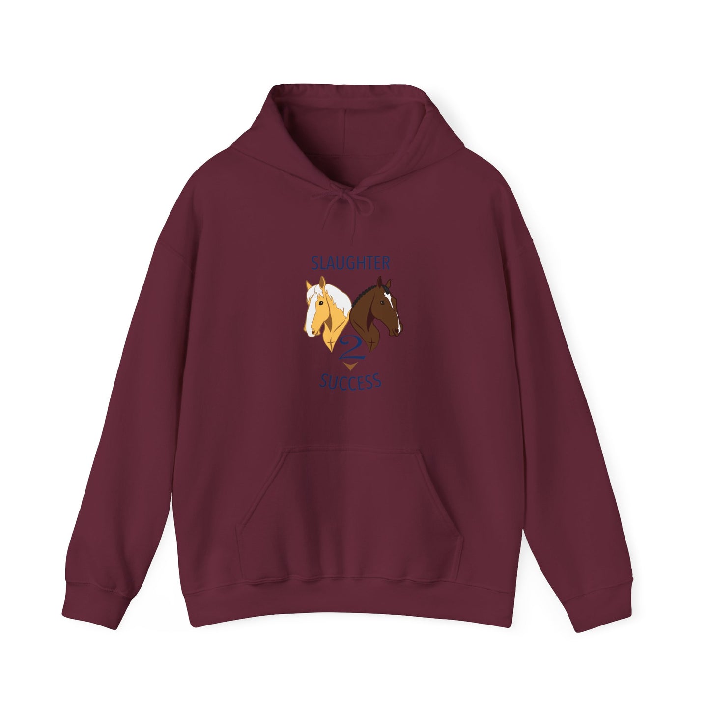 Slaughter 2 Success Hooded Sweatshirt