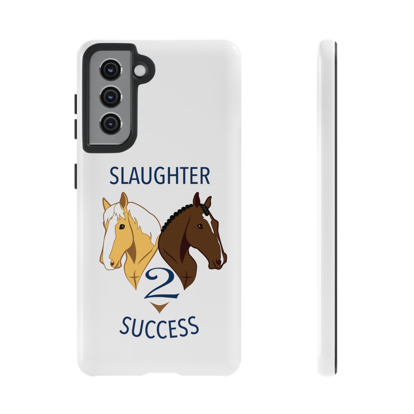 Slaughter 2 Success Phone Case - White