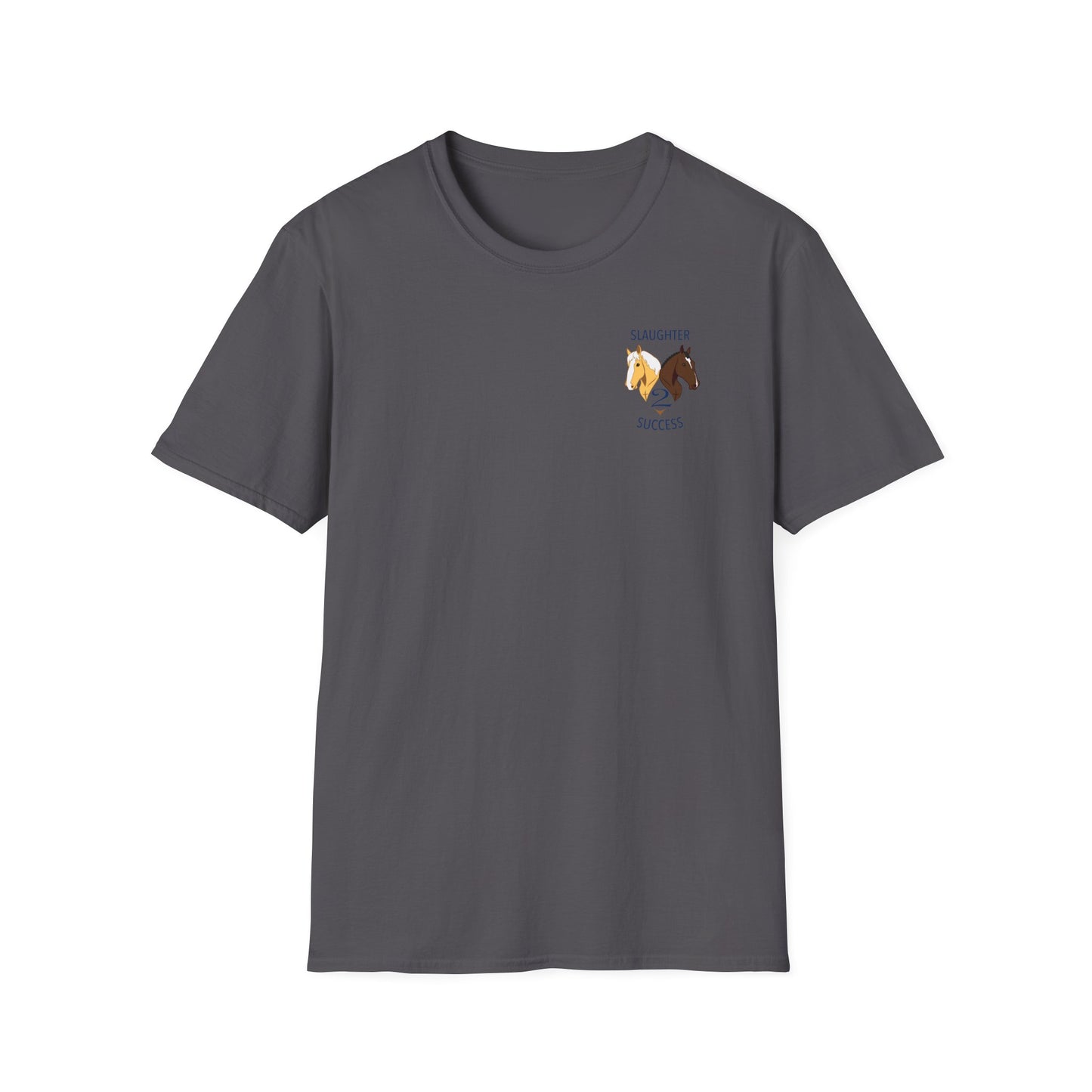 Slaughter 2 Success T-Shirt
