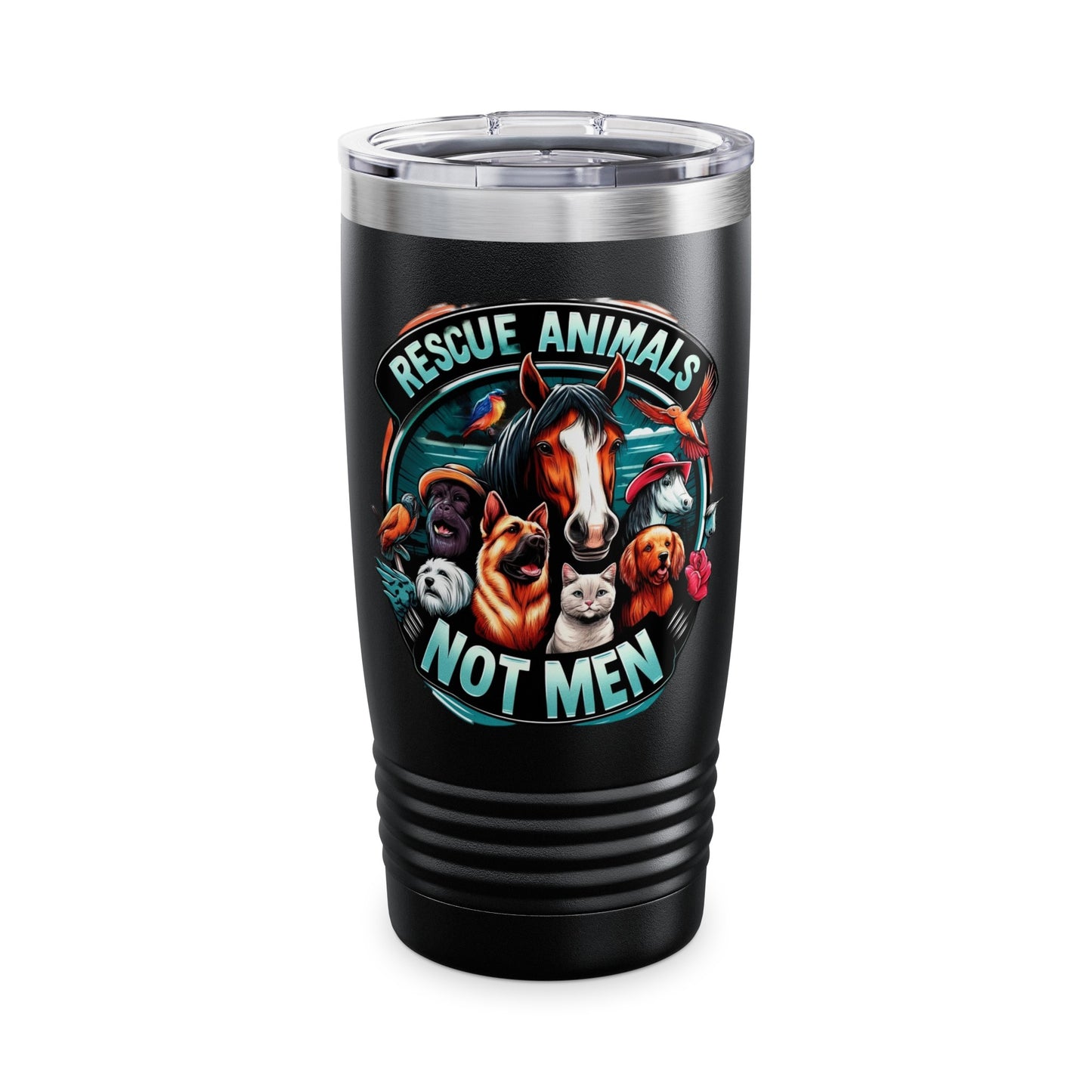 Rescue Animals Not Men Tumbler, 20oz