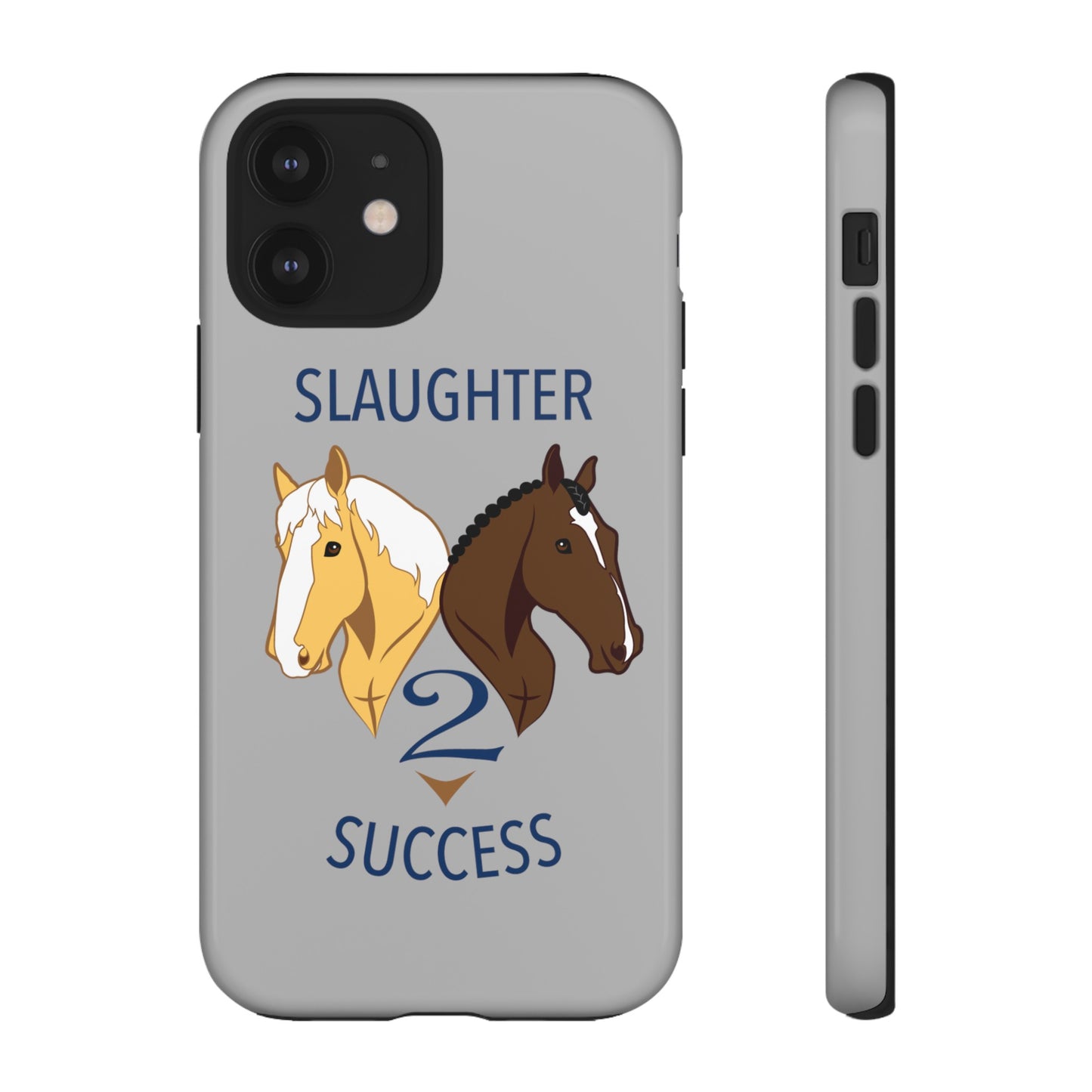 Slaughter 2 Success Phone Case - Gray
