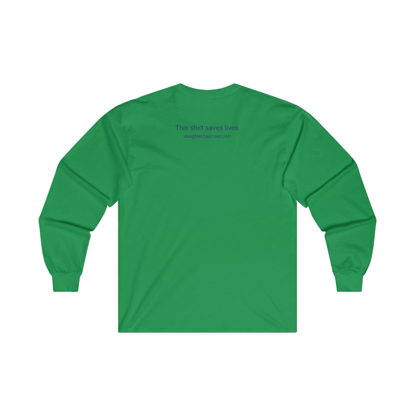 Slaughter 2 Success Long Sleeve Tee