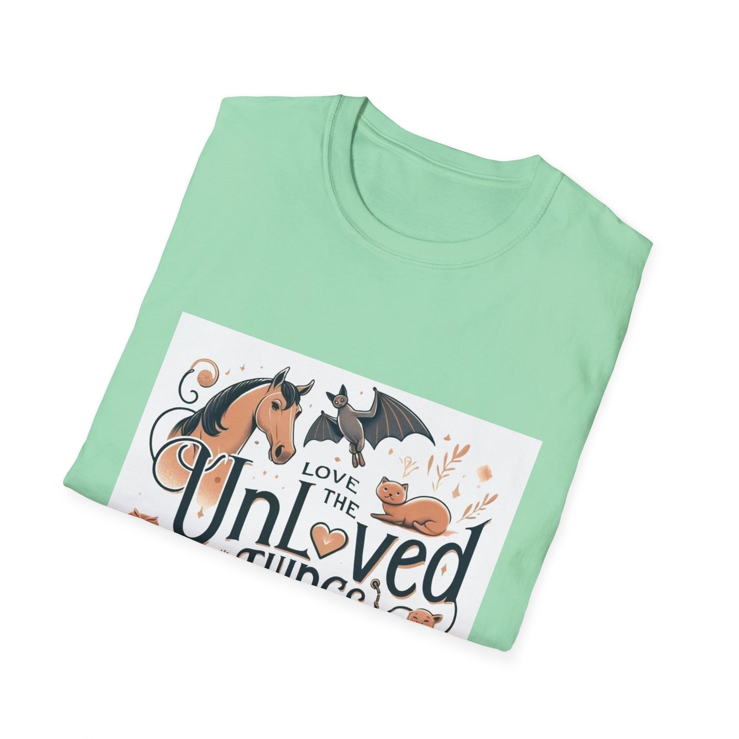 Love the Unloved Things T-Shirt