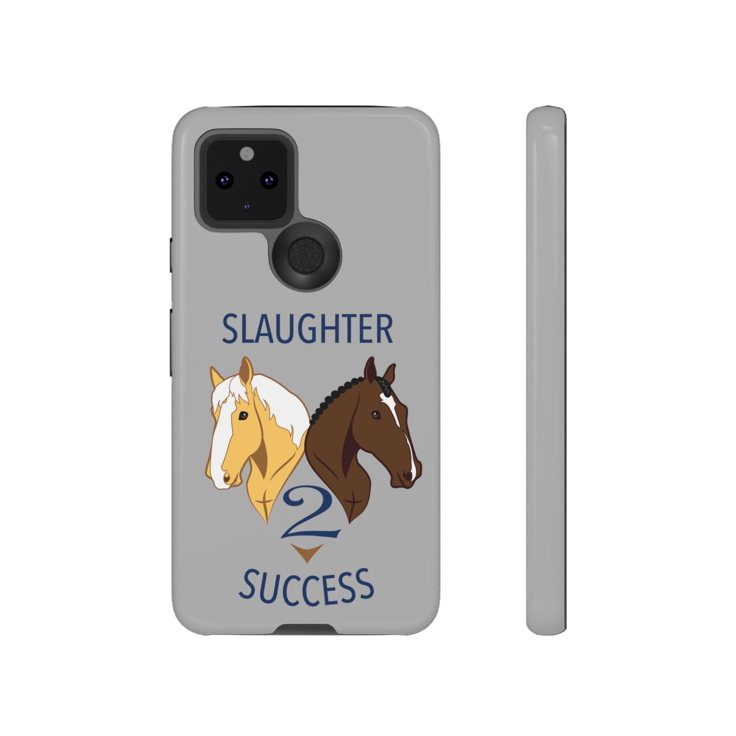 Slaughter 2 Success Phone Case - Gray