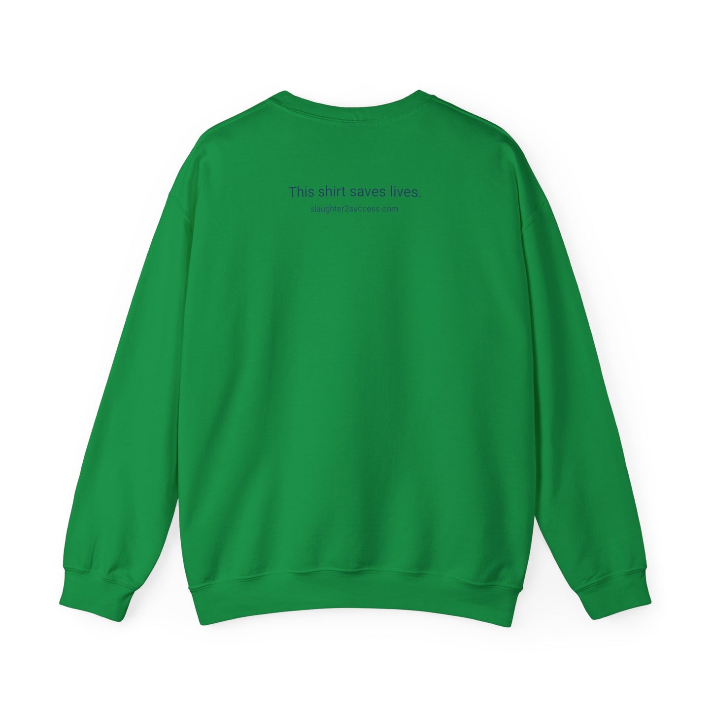 Slaughter 2 Success Crewneck Sweatshirt