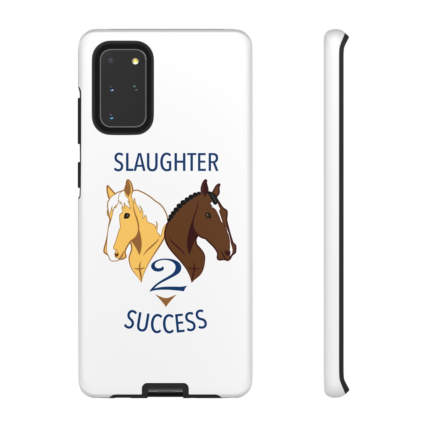 Slaughter 2 Success Phone Case - White