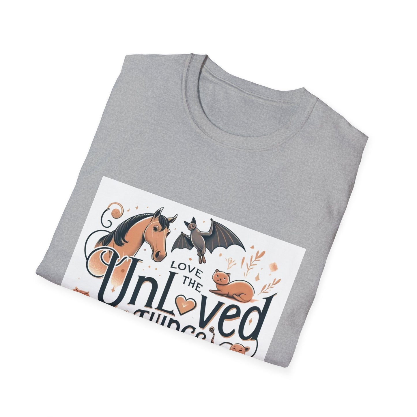 Love the Unloved Things T-Shirt