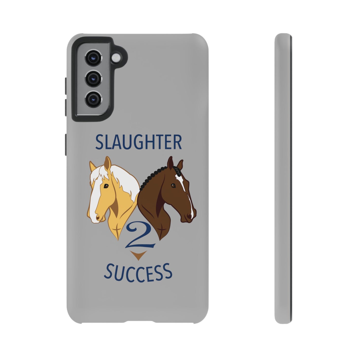 Slaughter 2 Success Phone Case - Gray