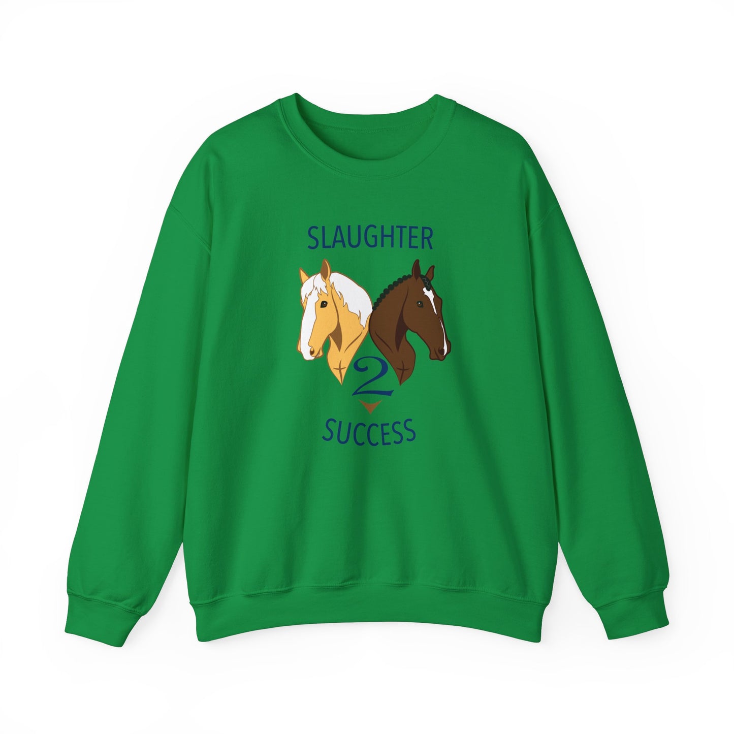 Slaughter 2 Success Crewneck Sweatshirt
