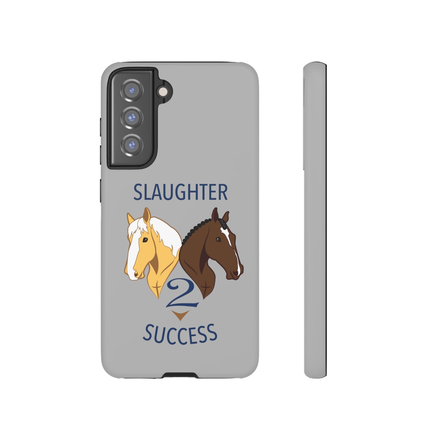 Slaughter 2 Success Phone Case - Gray
