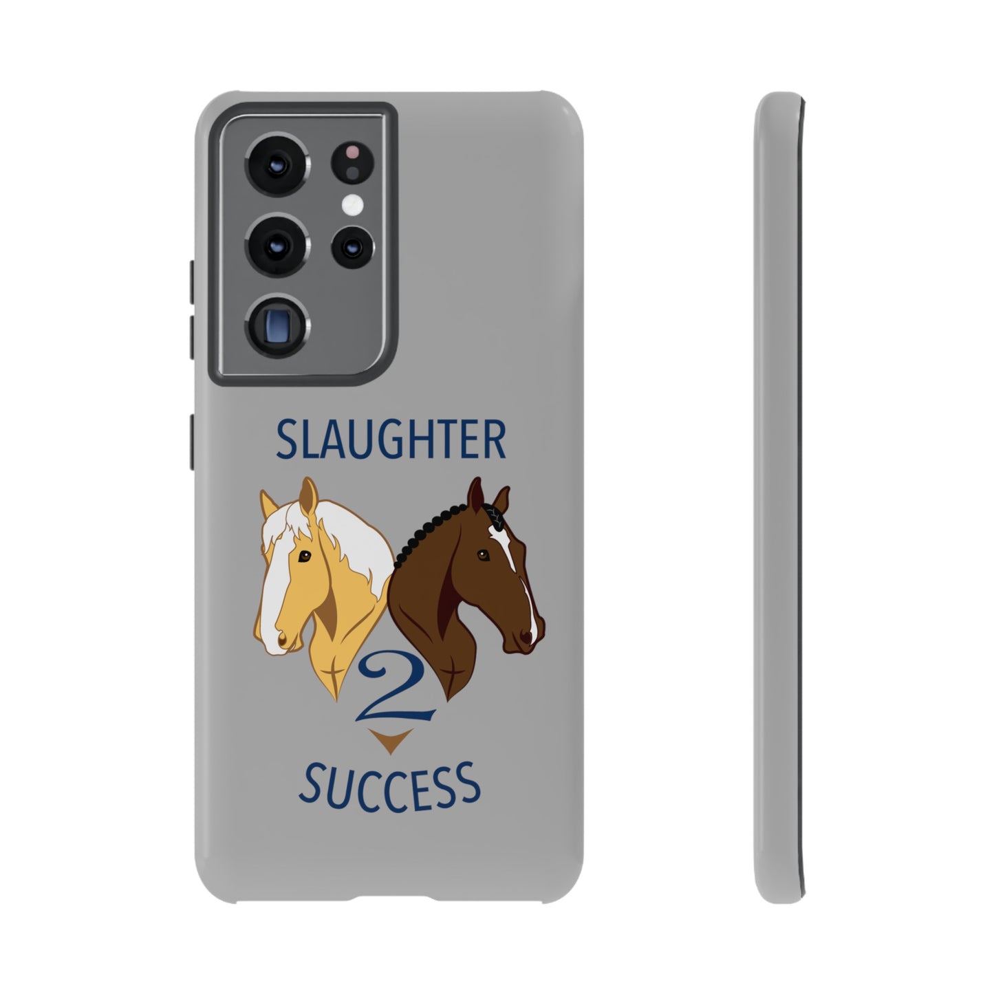 Slaughter 2 Success Phone Case - Gray