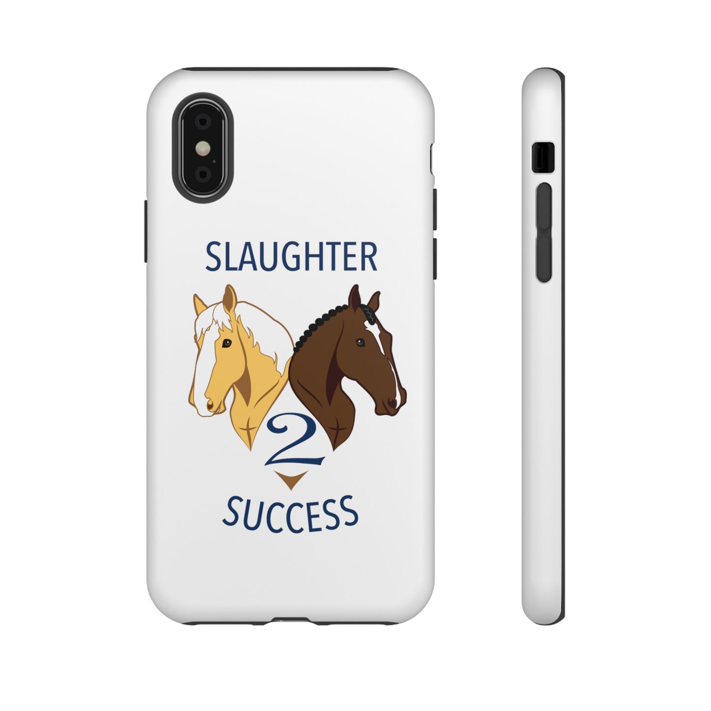 Slaughter 2 Success Phone Case - White