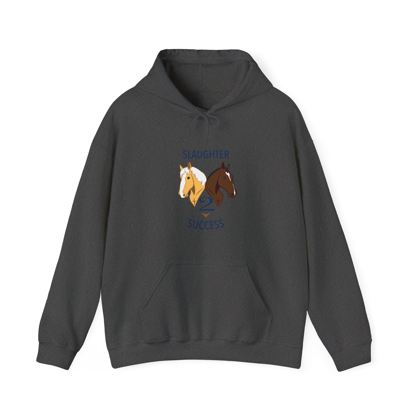 Slaughter 2 Success Hooded Sweatshirt