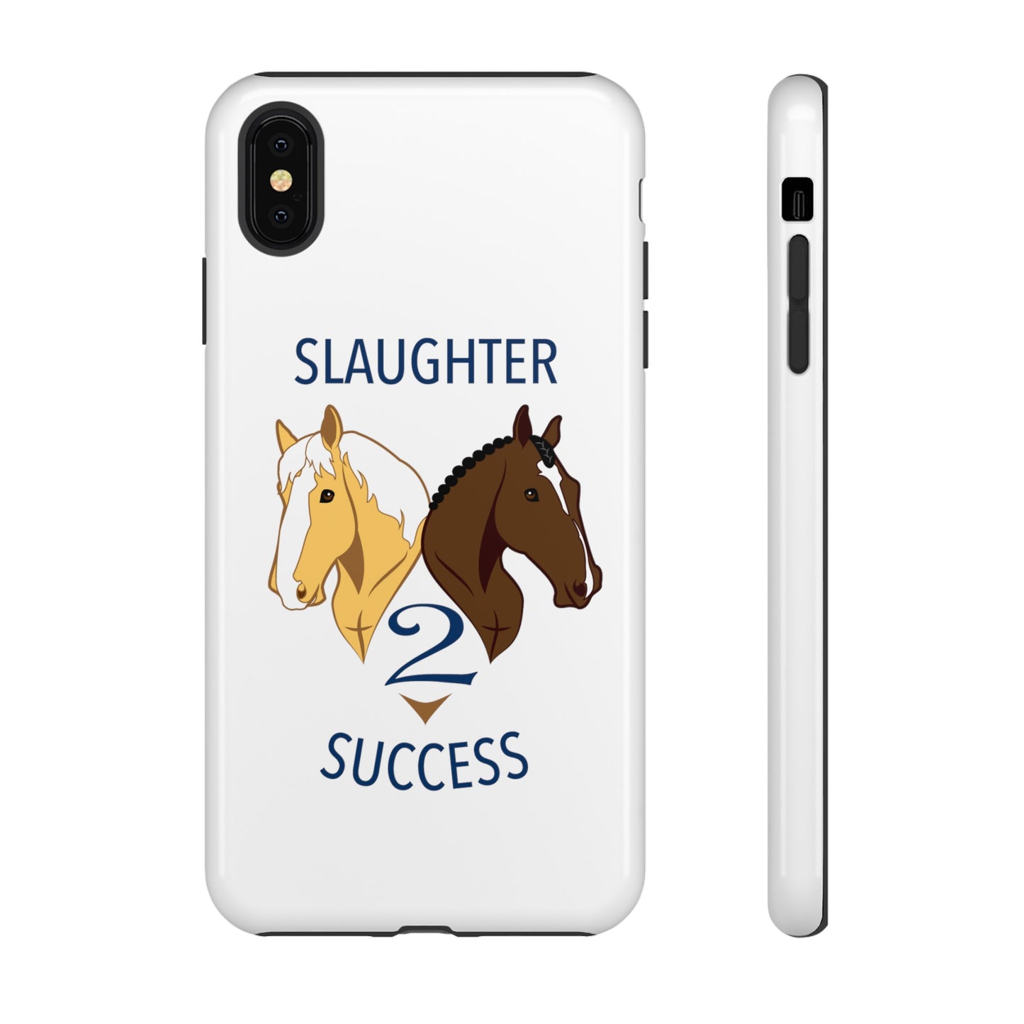 Slaughter 2 Success Phone Case - White