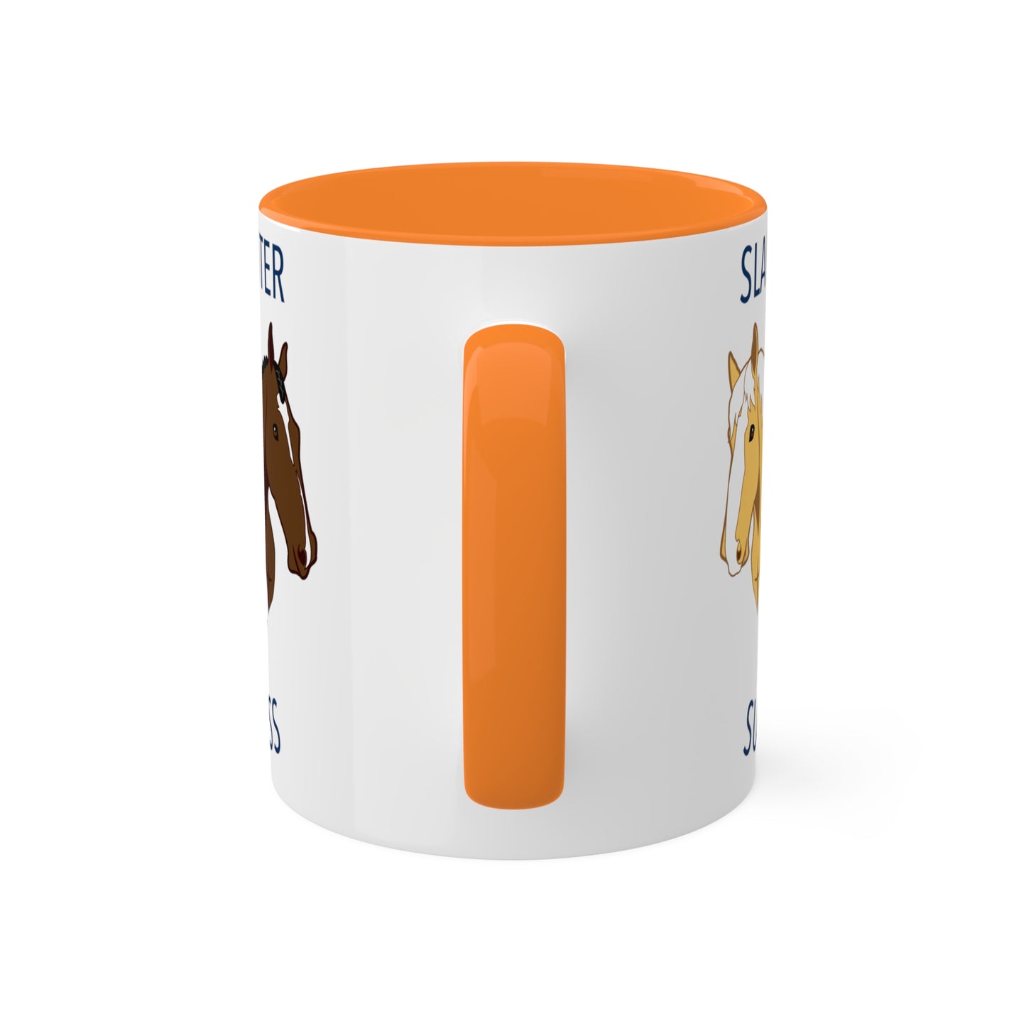 Slaughter 2 Success Mug