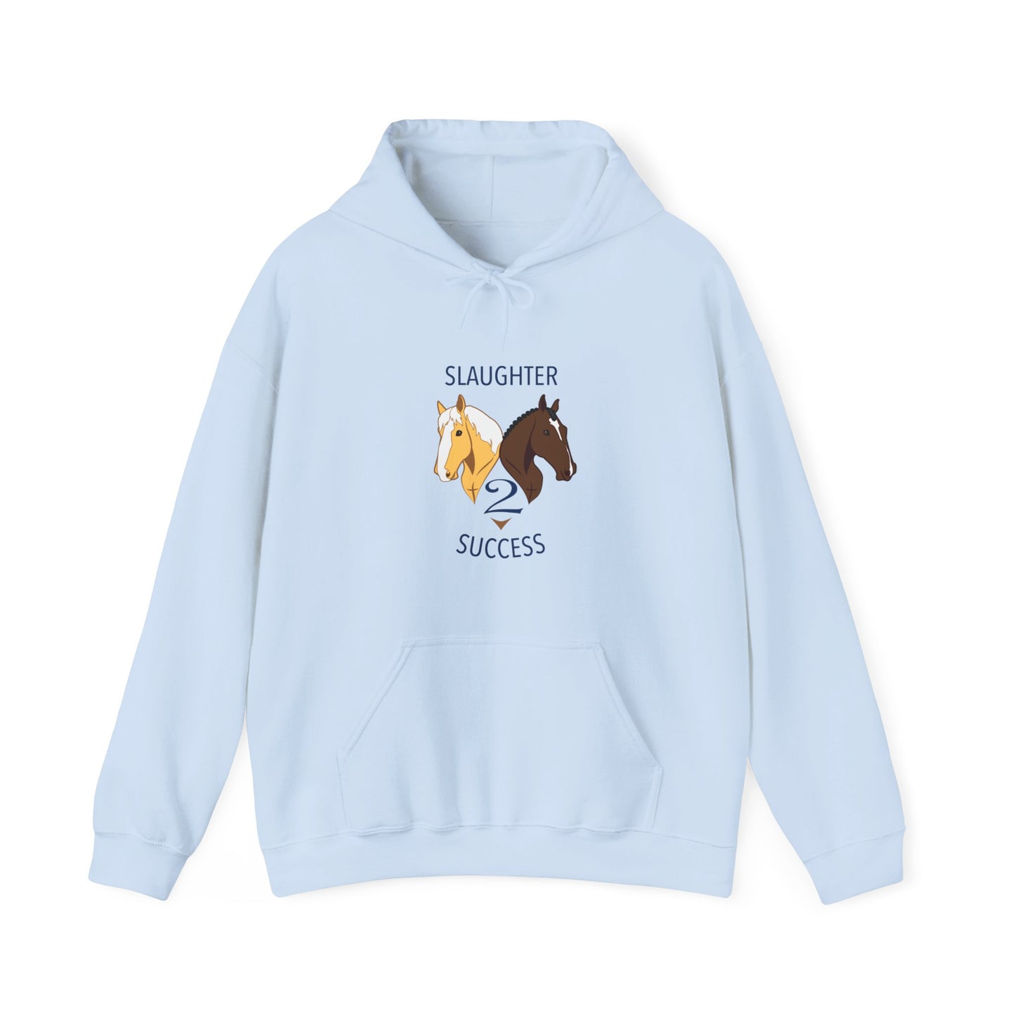 Slaughter 2 Success Hooded Sweatshirt
