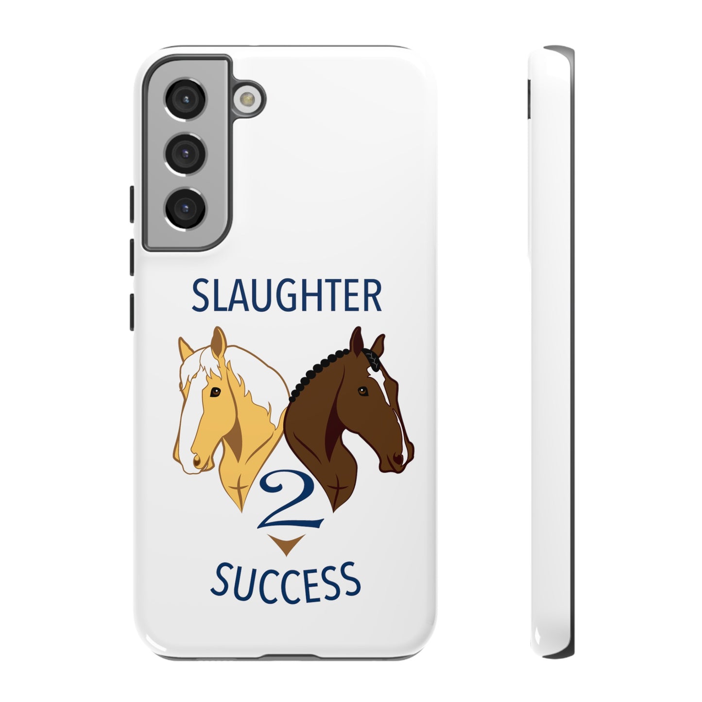 Slaughter 2 Success Phone Case - White
