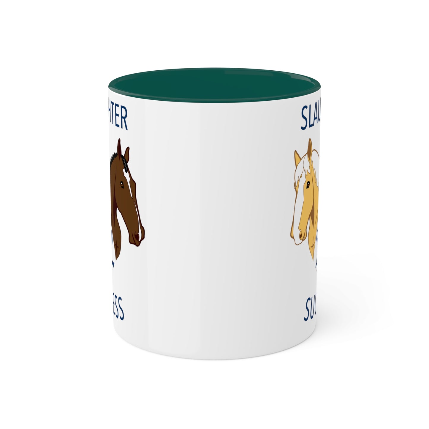 Slaughter 2 Success Mug