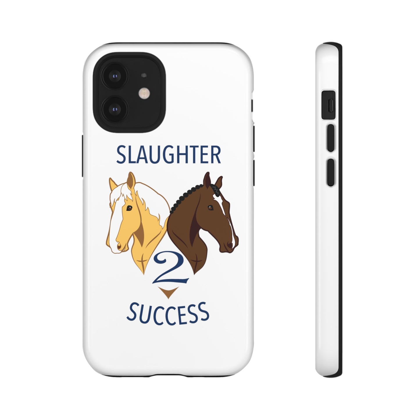 Slaughter 2 Success Phone Case - White