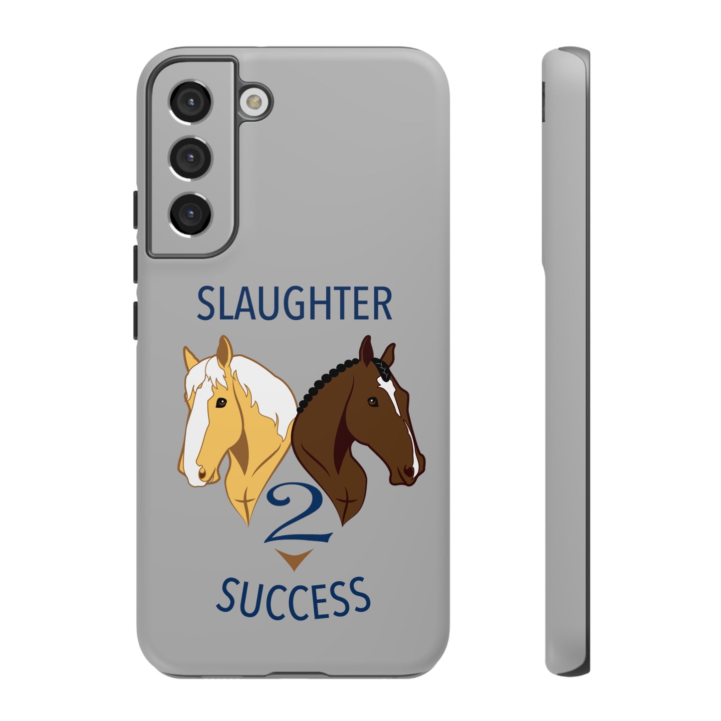 Slaughter 2 Success Phone Case - Gray