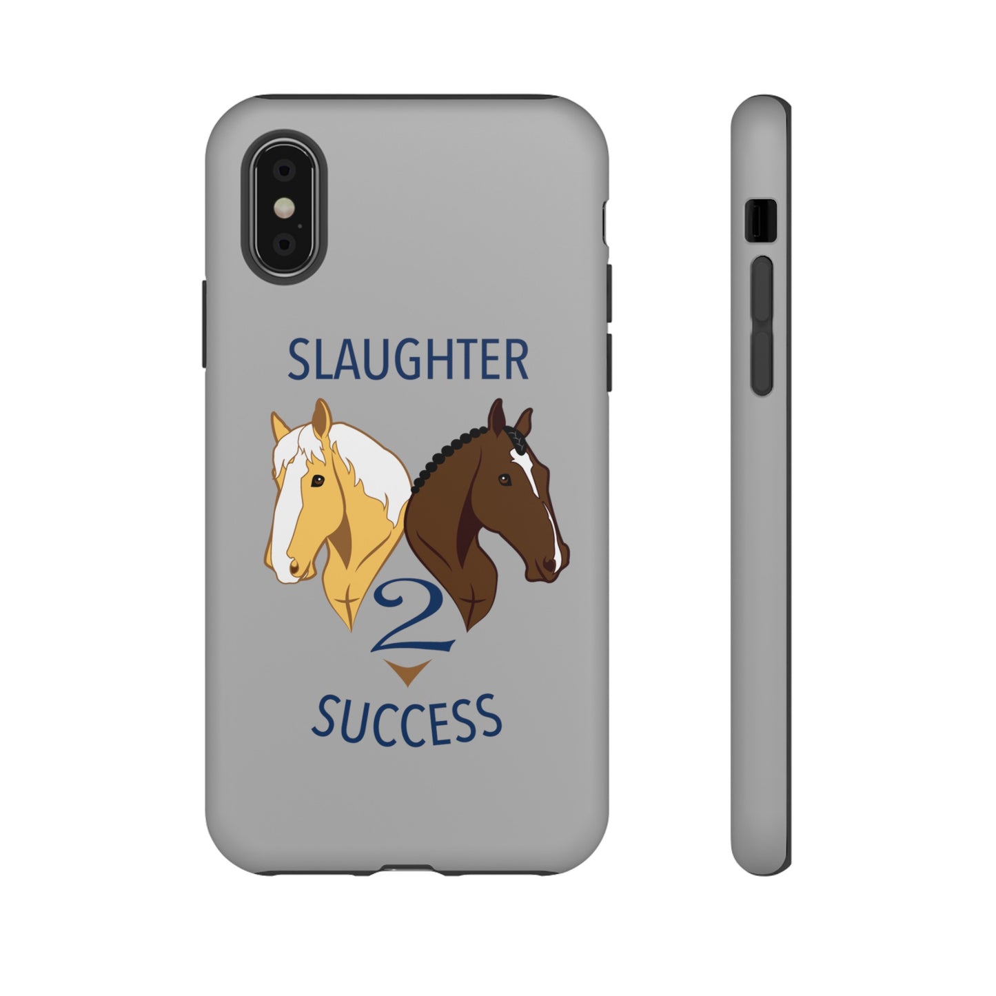 Slaughter 2 Success Phone Case - Gray