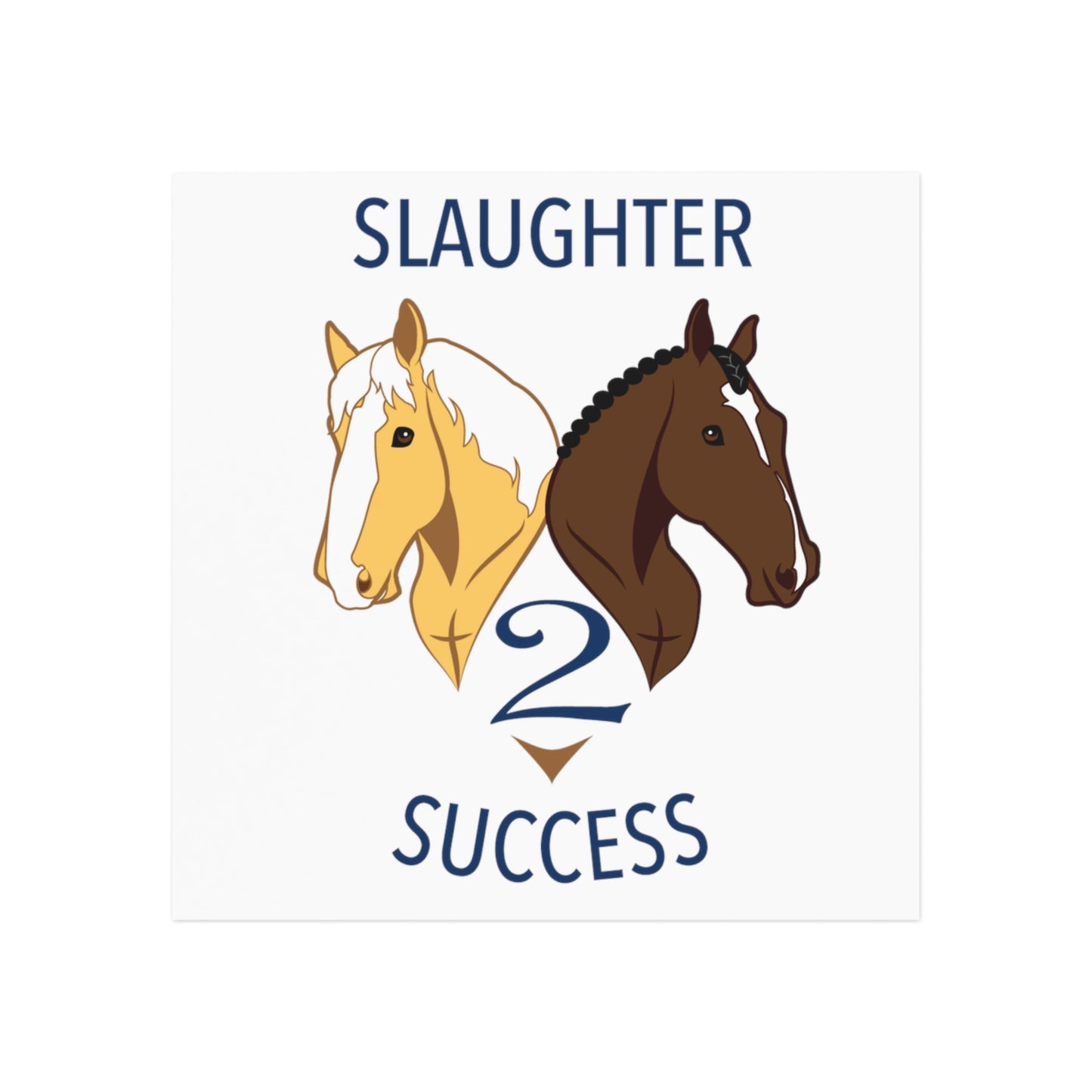 Slaughter 2 Success Square Magnet