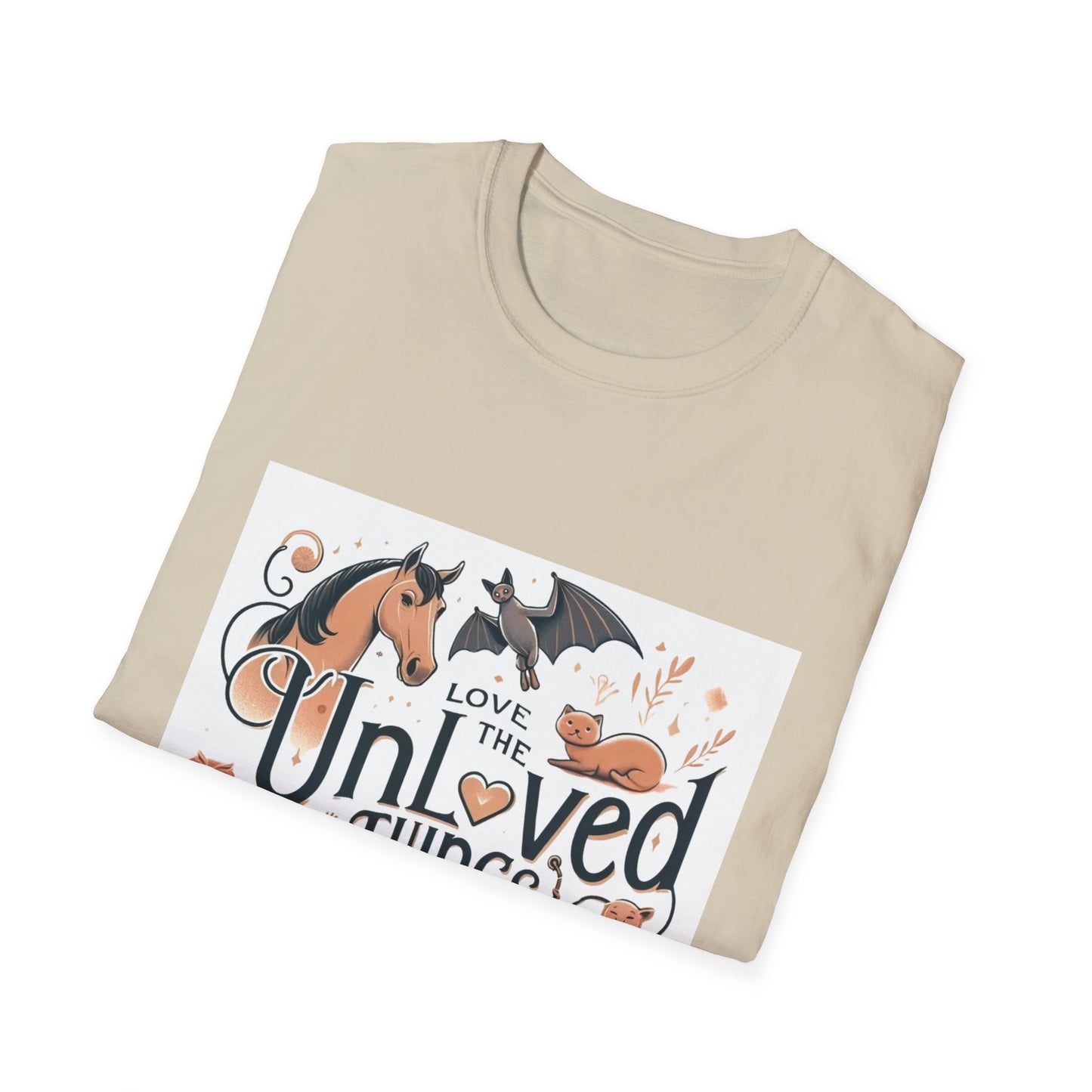 Love the Unloved Things T-Shirt
