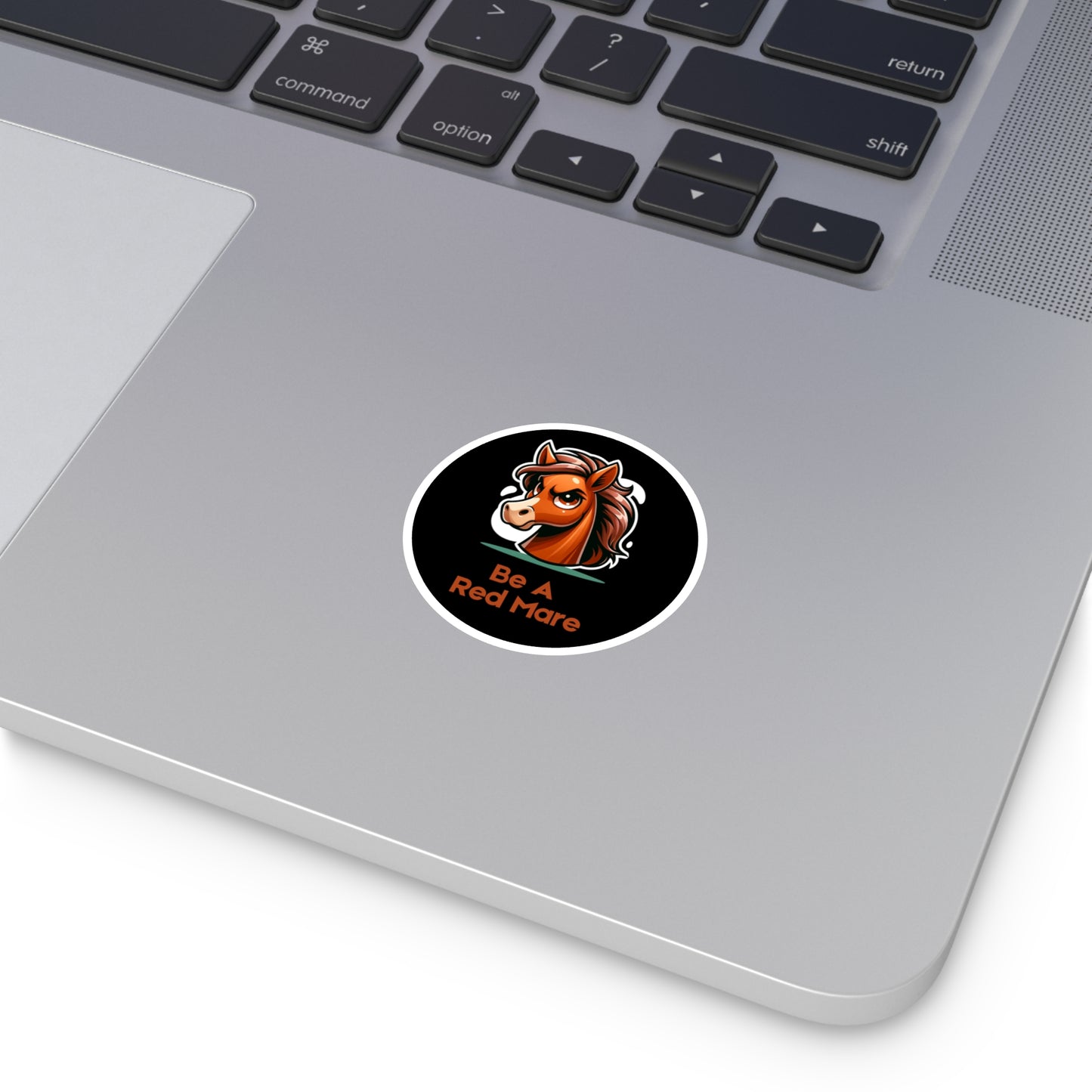 Be a Red Mare Vinyl Stickers