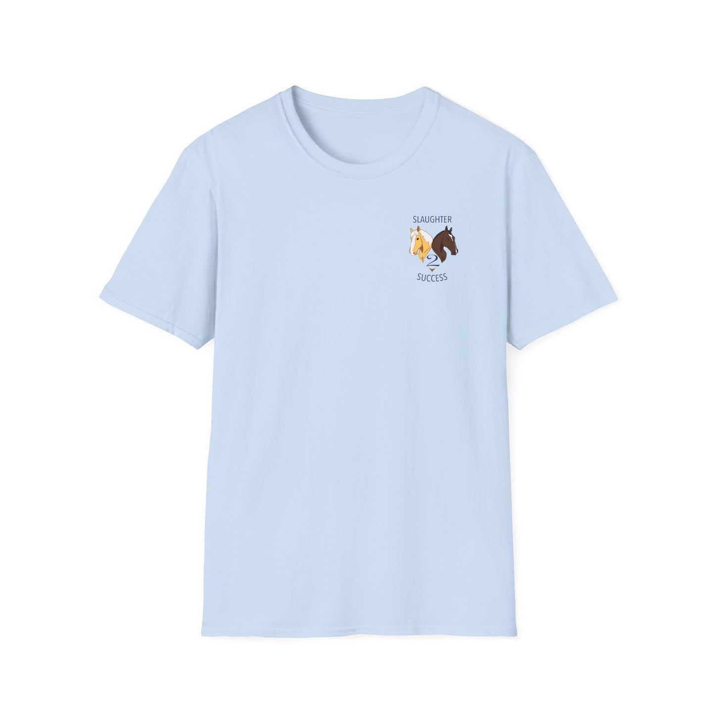 Slaughter 2 Success T-Shirt